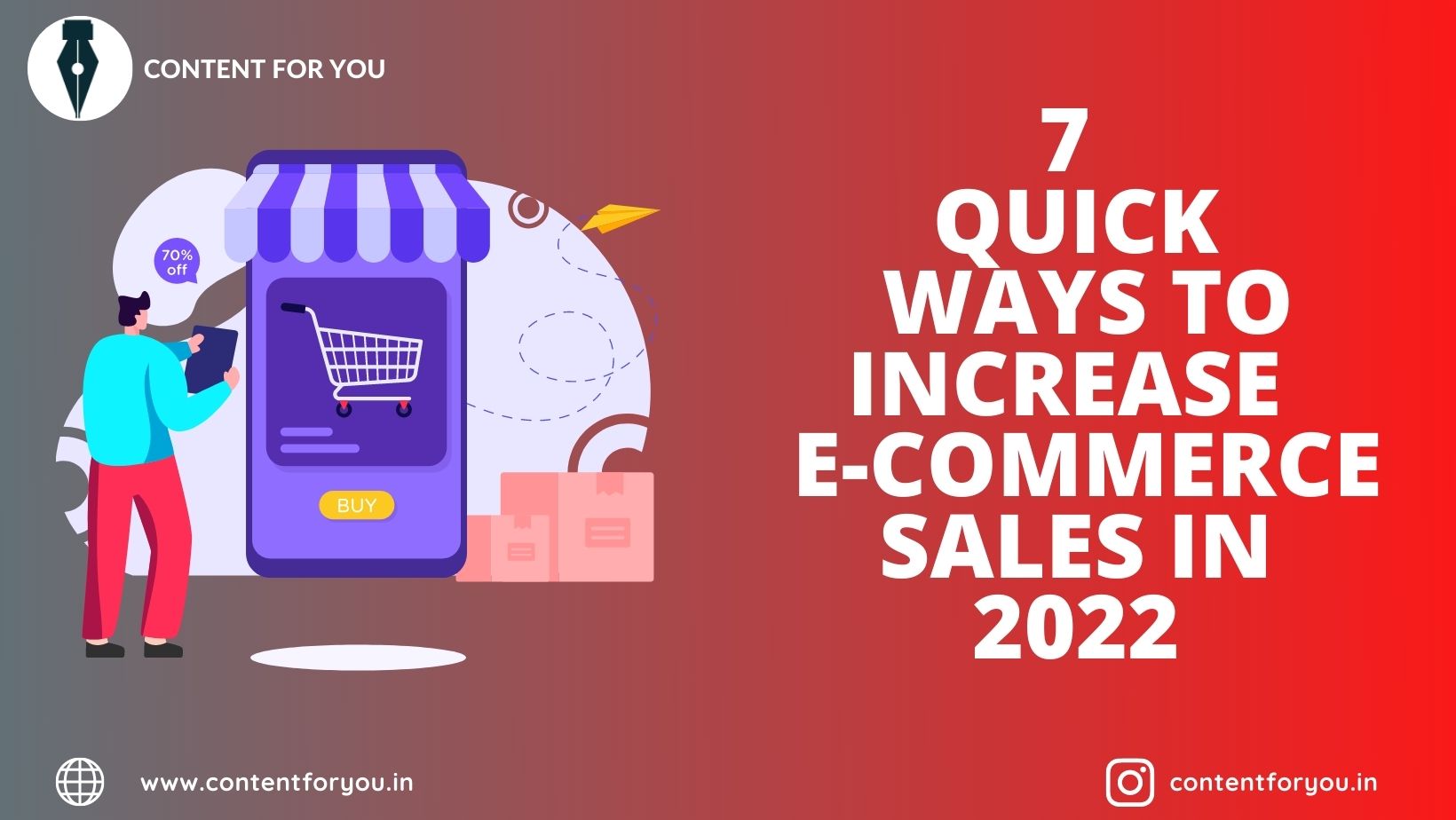 7 quick ways to increase e-commerce sales in 2022